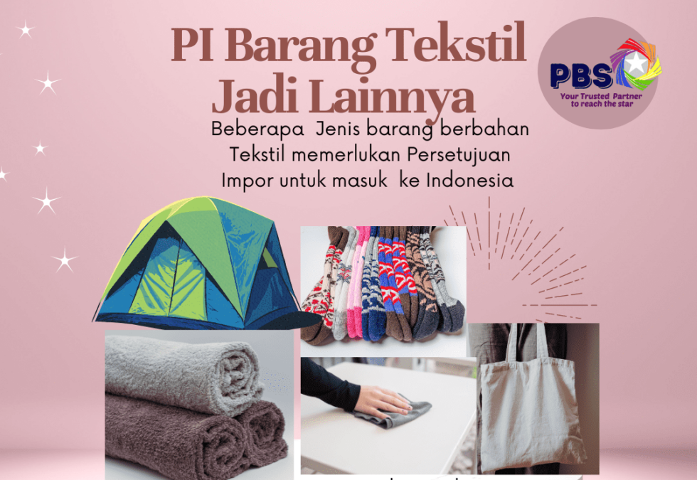 PI Barang Tekstil Sudah Jadi Lainnya