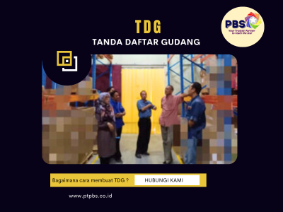 TDG (Tanda Daftar Gudang)
